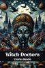 Witch-Doctors