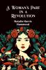 A Woman's Part in a Revolution