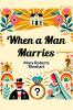 When a Man Marries