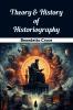 Theory & History of Historiography