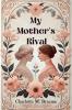 My Mother's Rival