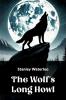 The Wolf's Long Howl