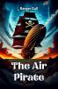 The Air Pirate