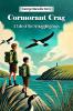 Cormorant Crag A Tale of the Smuggling Days