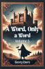 A Word Only a Word Volume 5