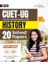 GKP CUET UG 2025-26 : History - 20 Solved Papers