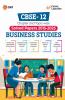 GKP CBSE Class XII 2026 : Business Studies - Chapter and Topic-wise Solved Papers 2015-2025