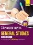 GKP UPSC 2026 : General Studies Paper I : 23 Practice Papers| Civil Services Examination| Solved Papers 2017-25