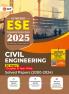 GKP UPSC ESE 2025 Civil Engineering Solved Papers | Chapter-wise Solved Papers (2000–2024) | Chapter-wise & Year-wise | Previous Year Questions with Solutions