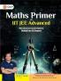 GKP Maths Primer for IIT JEE Advanced | 750 Practice Questions | Concept-Wise Advanced Problem Solving | By Mohit Tyagi