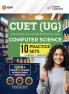 GKP CUET-UG 2025 : 10 Practice Sets - Computer Science - (5 Mock Tests & 5 Solved Papers)
