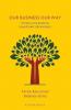Our Business Our Way: Stories and Lessons from Family Businesses
