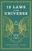 12 Laws of the Universe