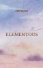 ELEMENTOUS - In Search of Life Elements