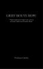 Grief Bouts Hope Pilgrimaging the highs and lows of a broken heart and chaotic mind.