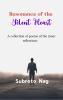Resonance of the silent heart - A collection of poems of the inner reflections