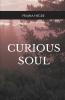 A Curious Soul   Poems about life self and all things fuzzy