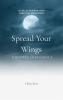 Spread Your Wings The Power of Resilience