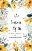 The Seasons of Us Poems on Growth Love and the Moments That Shape Us