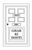 Ghar Ki Dosti