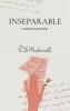 INSEPARABLE