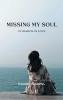 Missing My Soul In Search of Love