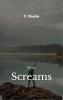 Silent Screams A collection of poignant poems