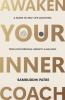 Awaken Your Inner Coach