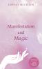 Manifestation & Magic-Poetry for the Soulpreneur