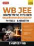MTG WB JEE Chapterwise Explorer Physics & Chemistry For 2025-2026 Exam - WB JEE Engineering Previous Years Solved Papers (PYQ Book) with Detailed Solutions