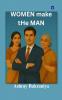 Women make tHe MAN