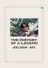 The History of a Legend