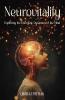 Neurovitality: Exploring the Energetic Dynamics of the Mind