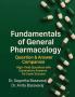 Fundamentals of General Pharmacology - Question & Answer Companion: High-Yield Questions with Explanatory Answers for Exam Success