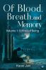 Of Blood Breath and Memory