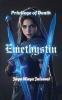 Emethystin: Privilege of death