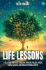 Life Lessons A to Z: Daily Practices to Restart Your Life Relieve Stress Achieve Success and Unlock Personal Growth