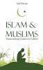 Islam & Muslims: Transcending Context & Culture
