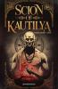 Scion Of Kautilya: Kalinga Trilogy (Book I)