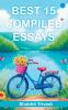 BEST 15 COMPILED ESSAYS