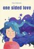 One Sided Love
