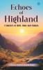 Echoes of Highland: A journey of faith hope and change.