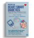 Doctor's Fix: Heart-Smart Diabetics: Step by Step Freedom from Diabetes Plan    Sub- title: Your Journey from Dis-ease to Wellness