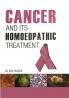 Cancer and its Homoeopathic Treatment