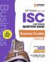 Arihant ISC Chapterwise Topicwise Question Bank Business Studies Class 12 | 22 Years Solved Papers (2025–2001) | Includes 3 Sample Papers | Value Points Concept Enhancer and Common Mistakes | For Exam 2025-26