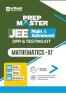 PREP Master JEE Main & Advanced DPP & Testing Kit Mathematics-XIth