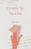 Letters to No One
