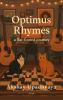 Optimus Rhymes A flat-footed journey