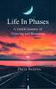 Life In Phases - A Gentle Journey of Growing and Becoming