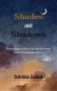 Shades and Shadows